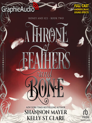 cover image of A Throne of Feathers and Bone [Dramatized Adaptation]